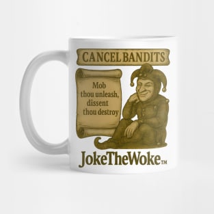 Cancel Bandits Mug